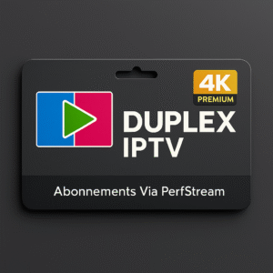 Duplex Play IPTV Premium – Interface et fonctionnalités